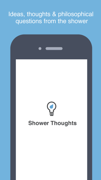 Shower Thoughts - Thoughts  Ideas From the Shower