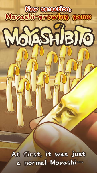 MOYASHIBITO -Fun Game For Free