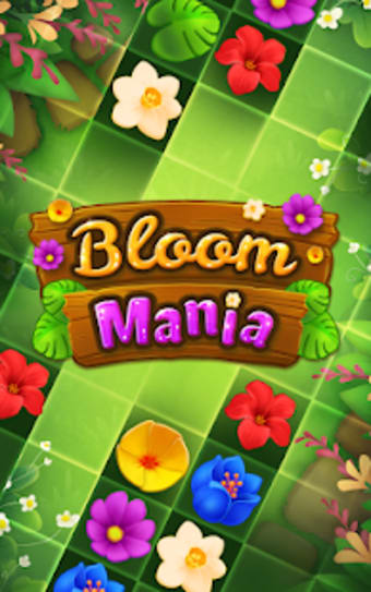 Bloom Mania