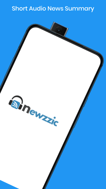 Newzzic - Short Audio News Summary