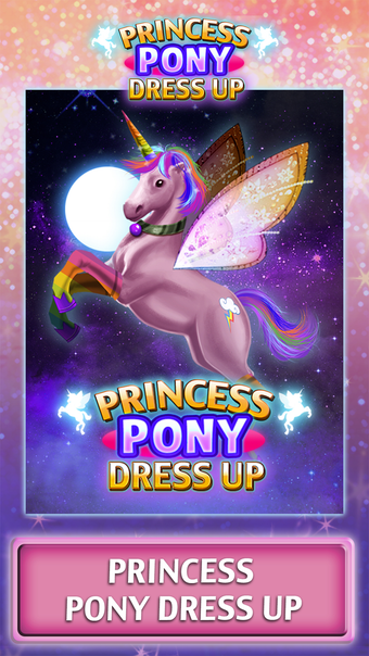 Fun Princess Pony Games - Dress Up Games for Girls