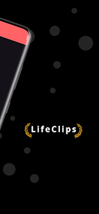 LifeClips