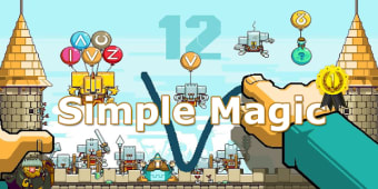 Simple Magic - Protect the Castle and the Kingdom