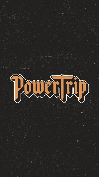 Power Trip Live