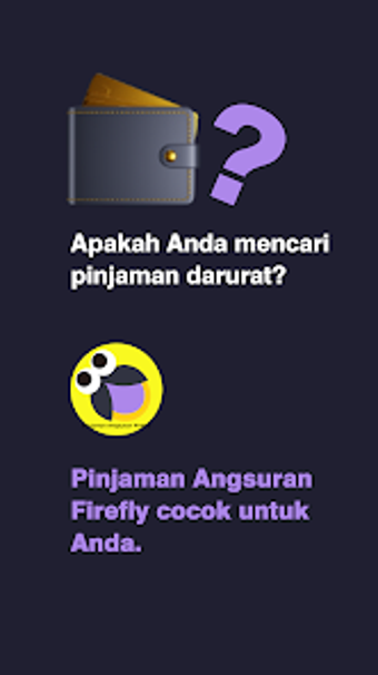 Pinjaman Angsuran Firefly