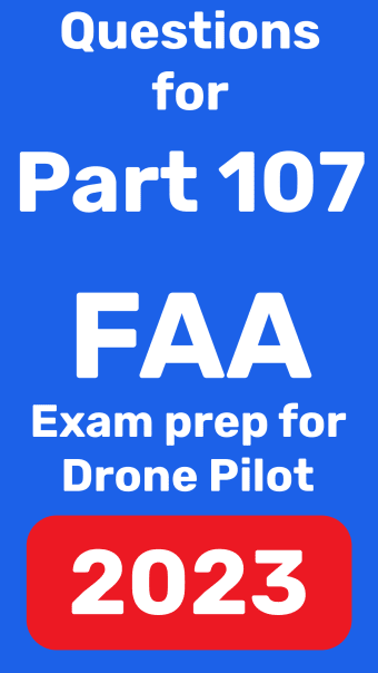 Part 107 - FAA Practice test