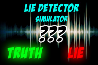 Lie Detector - Polygraph Prank
