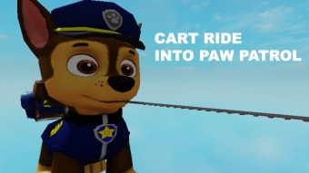 Cart Ride into Paw Patrol