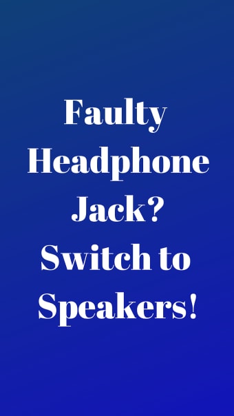 Disable HeadphoneEnable Speaker