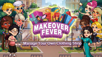 Makeover Fever: Fashion Game