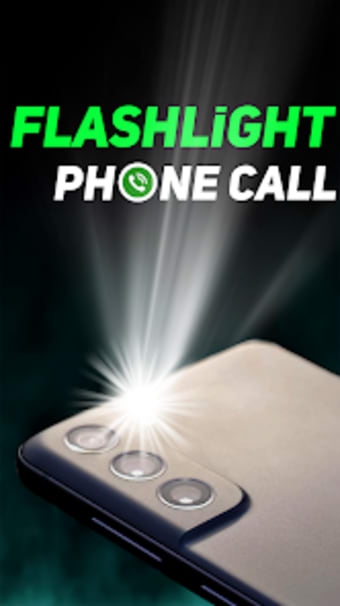 Flashlight Phone Call