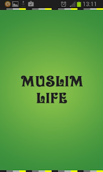 Muslim Life and Quran