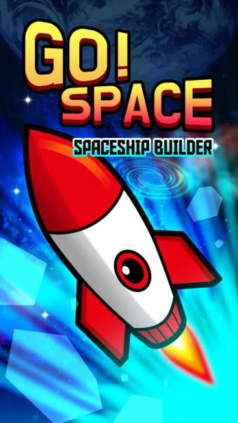 Go Space - Space ship builder