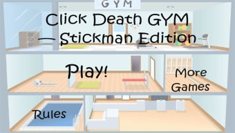 Click Death Gym - Stickman Edition