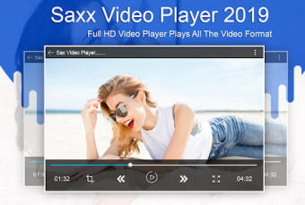 SAXX Video Player -All Format HD Video Player 2019