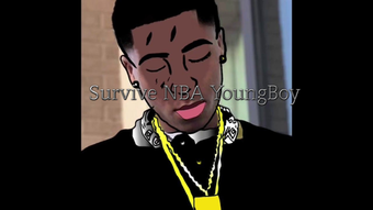 Survive NBA YoungBoy