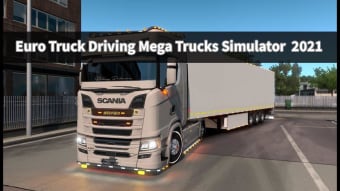 Euro Truck Driving Mega Trucks