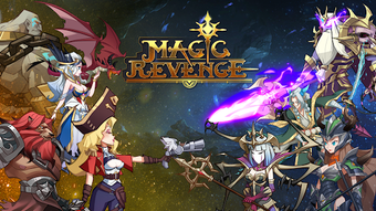 Magic RevengeCasual IDLE RPG