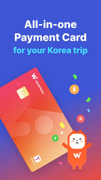 WOWPASS: Go Cashless in Korea