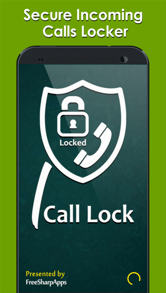 Secure Incoming Calls Lock Privacy