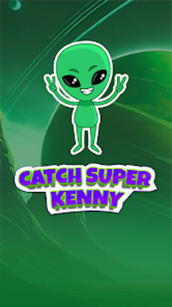 Catch Super Kenny