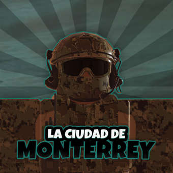 La Ciudad De Monterrey REMAKE