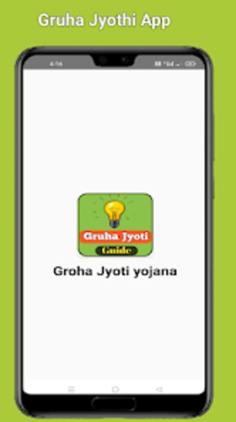 Gruha Jyothi App