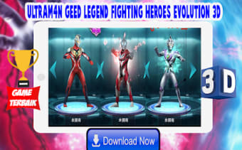 Ultrafighter: Geed Heroes 3D