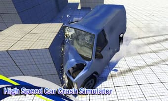 High Speed Car Crash Simulator
