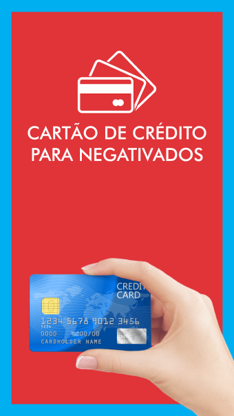 Cartão Crédito para Negativado