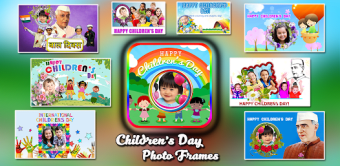 Childrens Day Photo Frames
