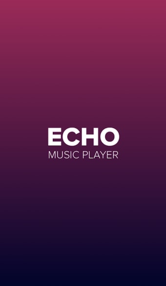 Echo - Music Player
