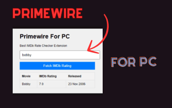 Primewire For PC,windows and Mac(Download Safely)