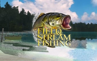 Field and Stream Fishing