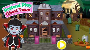Pretend Play Ghost Town
