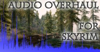 Audio Overhaul for Skyrim 2