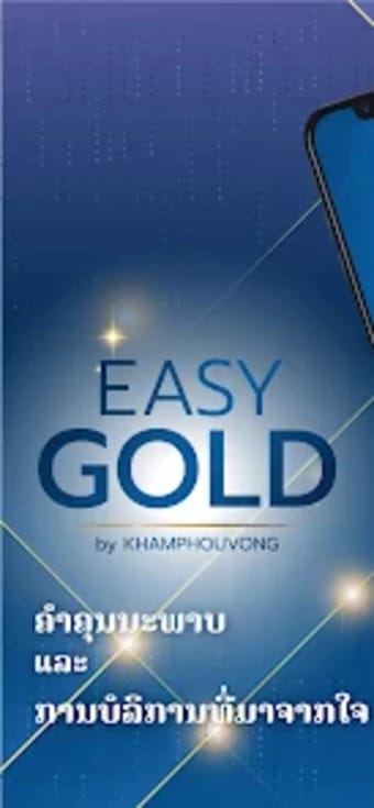 EASY GOLD by KHAMPHOUVONG
