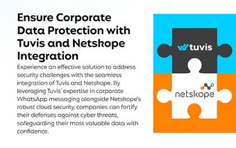 tuvis for WhatsApp and Netskope