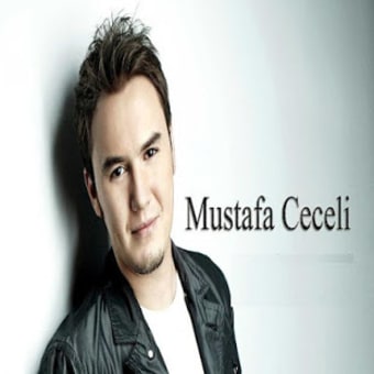 Mustafa CECELİ Şarkıları İnternetsiz