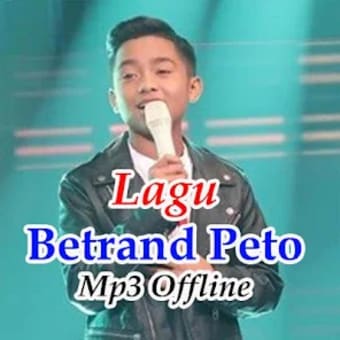 Lagu Betrand Peto Mp3 Offline