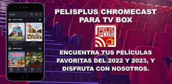 PelisPLUS Chromecast 2023