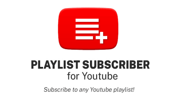 Playlist Subscriber for Youtube