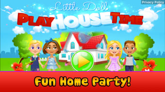 Little Doll Play House Time