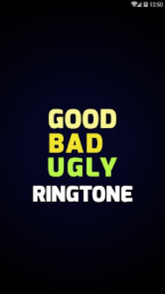 Good Bad Ugly Ringtone