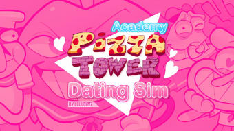 Pizza Tower Academy - Dating Sim
