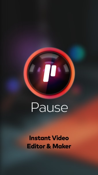 Pause - Video editor  Camera