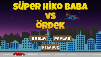 Süper Hiko Baba vs Ördek
