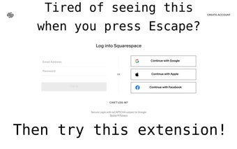 Squarespace Escape Suppressor