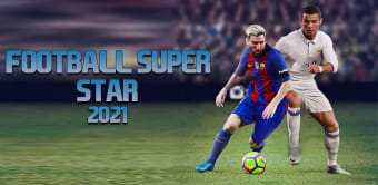 Football Super Star 2022