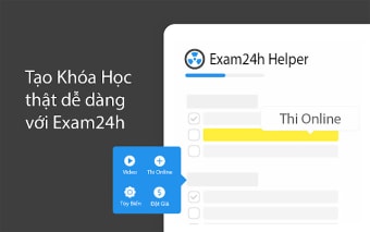 Exam24h Helper - Tạo Khóa Học Online